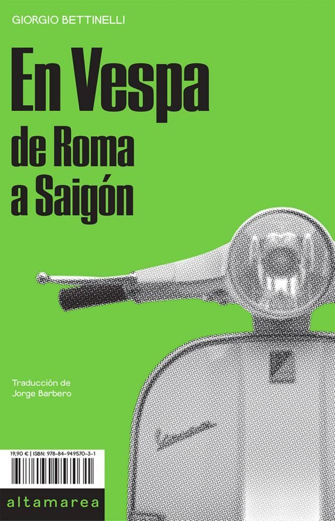 "En Vespa. De Roma a Saigón